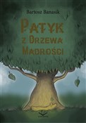 Patyk z dr... - Bartosz Banasik - buch auf polnisch 