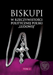 Bild von Biskupi w rzeczywistości politycznej Polski „ludowej” Tom 2