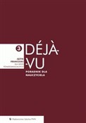Książka : Déjà-vu 3 ... - Grażyna Migdalska