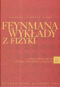 Obrazek Feynmana wykłady z fizyki 2 Część 2 Elektrodynamika Fizyka osrodków ciągłych