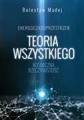 Książka : Teoria wsz... - Bolesław Madej