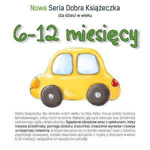 Obrazek 6-12 miesięcy Nowa Seria Dobra Książeczka