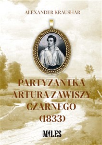Bild von Partyzantka Artura Zawiszy Czarnego (1833)
