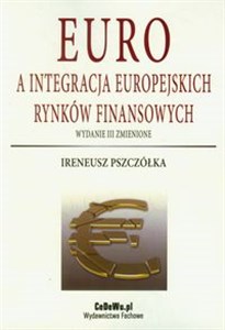 Obrazek Euro a integracja europejskich rynków finansowych