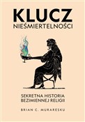 Polska książka : Klucz nieś... - Brian C. Muraresku