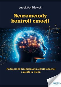 Obrazek Neurometody kontroli emocji