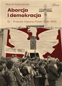 Aborcja i ... - Marcin Kościelniak - Ksiegarnia w niemczech