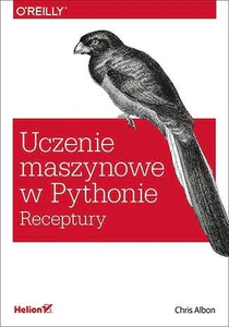 Obrazek Uczenie maszynowe w Pythonie Receptury