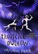 Polnische buch : Tropiciel ... - Michelle Paver