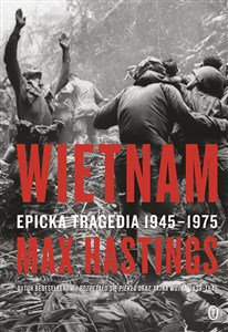 Bild von Wietnam. Epicka tragedia 1945-1975