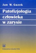 Patofizjol... - Jan W. Guzek -  Książka z wysyłką do Niemiec 