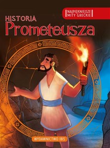Bild von Najpiękniejsze mity greckie Historia Prometeusza
