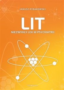 Obrazek Lit Niezwykły lek w psychiatrii