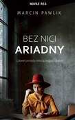 Zobacz : Bez nici A... - Marcin Pawlik