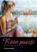 Róże poezj... - Opracowanie Zbiorowe -  fremdsprachige bücher polnisch 