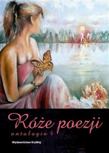 Obrazek Róże poezji Antologia 4