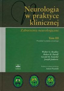 Obrazek Neurologia w praktyce klinicznej Tom 3 Zaburzenia neurologiczne