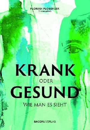 Bild von BAATZ, U: KRANK ODER GESUND