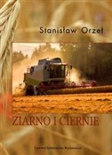 Ziarno i c... - Stanisław Orzeł - buch auf polnisch 