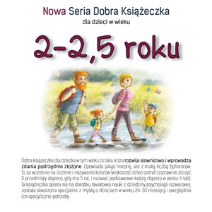 Obrazek 2-2,5 roku Nowa Seria Dobra Książeczka