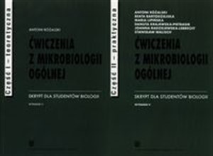 Obrazek Ćwiczenia z mikrobiologii ogólnej Część 1 i 2 Skrypt dla studentów biologii