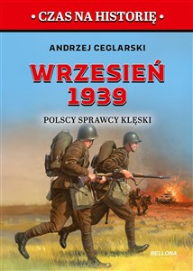 Obrazek Wrzesień 1939 Polscy sprawcy klęski