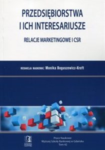 Bild von Przedsiębiorstwa i ich interesariusze Relacje marketingowe i CSR