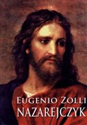 Nazarejczy... - Eugenio Zolli -  Książka z wysyłką do Niemiec 