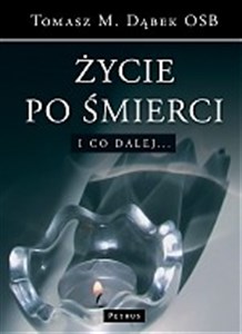 Obrazek Życie po śmierci I co dalej...?