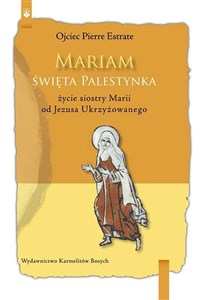 Bild von Mariam. Święta Palestynka