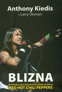 Bild von Blizna Wstrząsająca biografia lidera zespołu Red Hot Chili Peppers