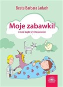 Polnische buch : Moje zabaw... - Beata Barbara Jadach