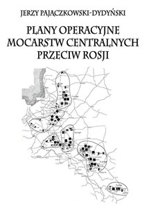 Obrazek Plany operacyjne mocarstw centralnych przeciw Rosji