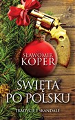 Książka : Święta po ... - Koper Sławomir