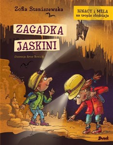 Obrazek Ignacy i Mela na tropie złodzieja Zagadka jaskini