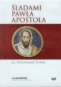 Polnische buch : Śladami Pa... - Waldemar Turek