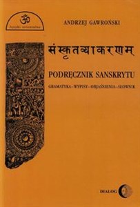 Obrazek Podręcznik sanskrytu Gramatyka-wypisy-objaśnienia-słownik