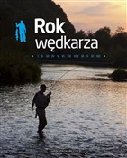 Rok wędkar... - Karol Zacharczyk -  polnische Bücher