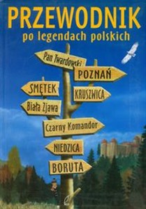 Obrazek Przewodnik po legendach polskich