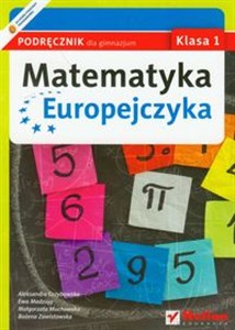 Bild von Matematyka Europejczyka 1 podręcznik Gimnazjum