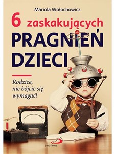 Obrazek 6 zaskakujących pragnień dzieci