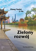 Polska książka : Zielony ro... - Yunfei Li Na Zhang