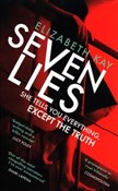 Seven Lies... - Elizabeth Kay -  polnische Bücher