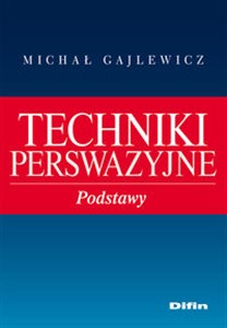 Obrazek Techniki perswazyjne Podstawy