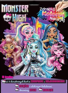 Obrazek Monster High Zdrapuj, koloruj, naklejaj