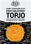 Polska książka : Port hwjez... - Harry Josephine Giles