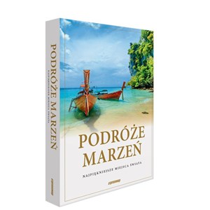 Obrazek Podróże marzeń Najpiękniejsze miejsca świata album 2025