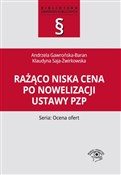 Rażąco nis... - Andrzela Gawrońska-Baran, Klaudyna Saja-Żwirkowska - buch auf polnisch 