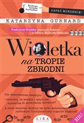 Wioletka n... - Katarzyna Gurnard -  Polnische Buchandlung 