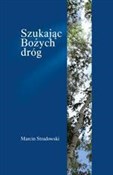 Szukając B... - Marcin Stradowski -  fremdsprachige bücher polnisch 